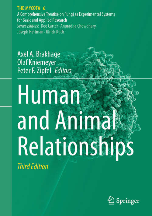 Book cover of Human and Animal Relationships (Third Edition 2024) (The Mycota #6)