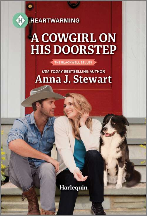 Book cover of A Cowgirl on His Doorstep: A Clean and Uplifting Romance (Original) (The Blackwell Belles #3)