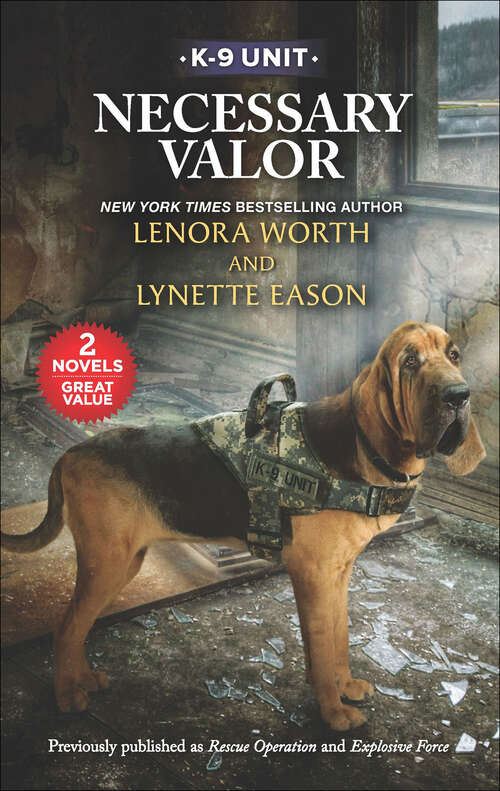 Book cover of Necessary Valor (Original) (K-9 Unit)