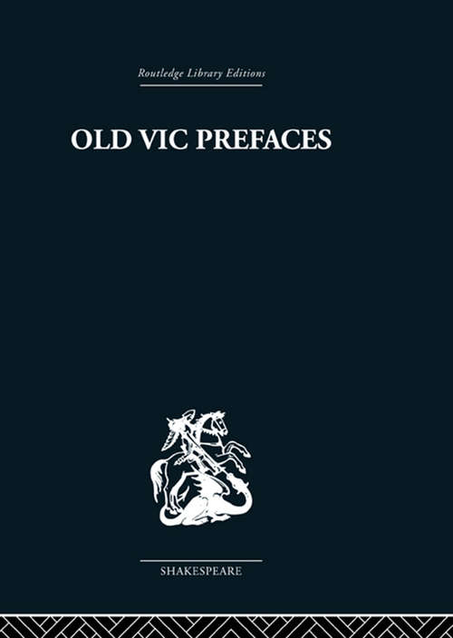 Book cover of Old Vic Prefaces: Shakespeare and the Producer