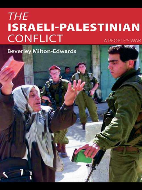 Book cover of The Israeli-Palestinian Conflict: A People's War