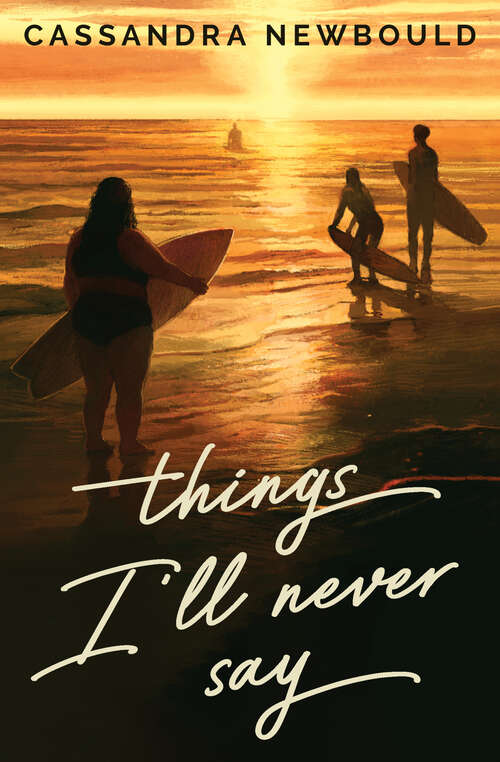 Book cover of Things I'll Never Say