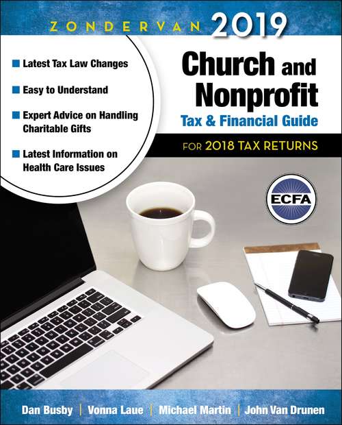 Book cover of Zondervan 2019 Church and Nonprofit Tax and Financial Guide: For 2018 Tax Returns