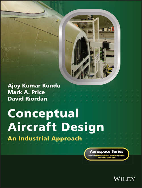 Book cover of Conceptual Aircraft Design: An Industrial Approach (Aerospace Series)