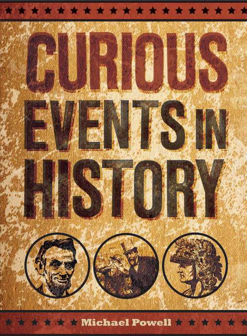 Book cover of Curious Events in History