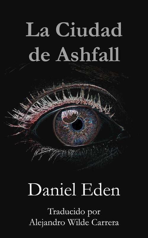Book cover of La Ciudad de Ashfall