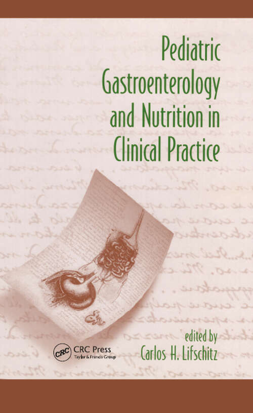 Book cover of Pediatric Gastroenterology and Nutrition in Clinical Practice (1)