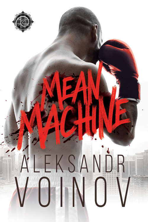 Book cover of Mean Machine