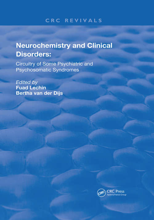 Book cover of Neurochemistry & Clinical Disorders (Routledge Revivals)