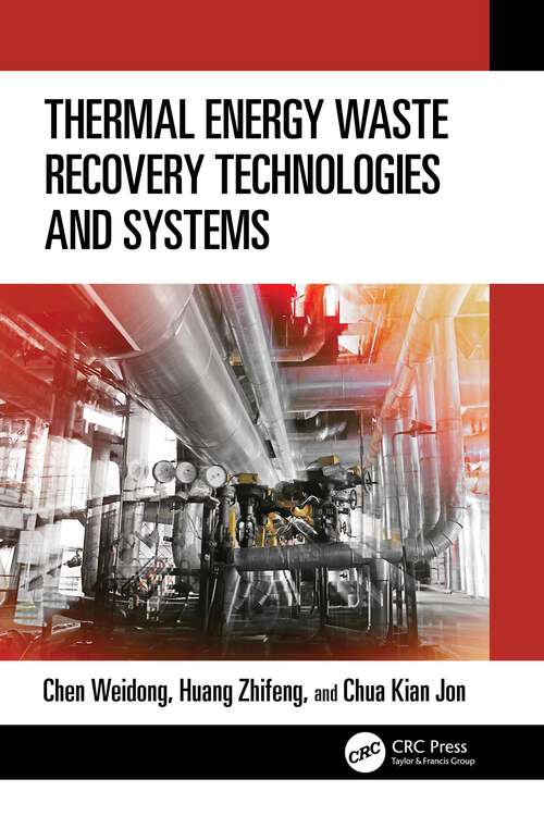 Book cover of Thermal Energy Waste Recovery Technologies and Systems