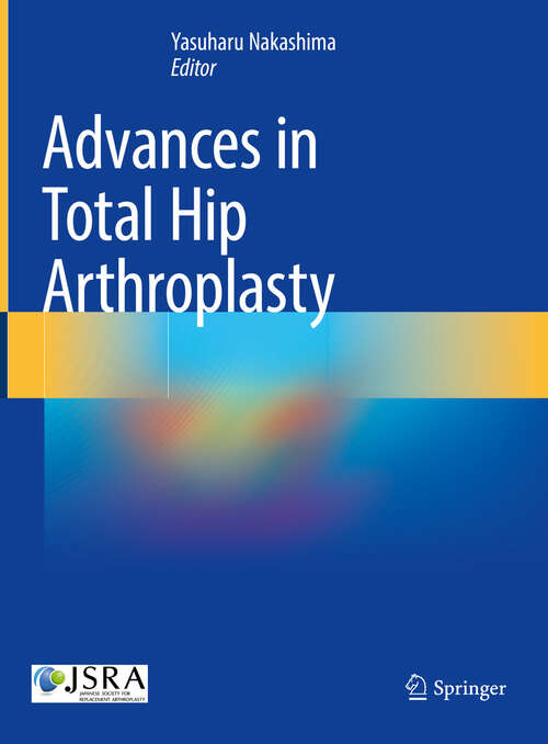 Book cover of Advances in Total Hip Arthroplasty