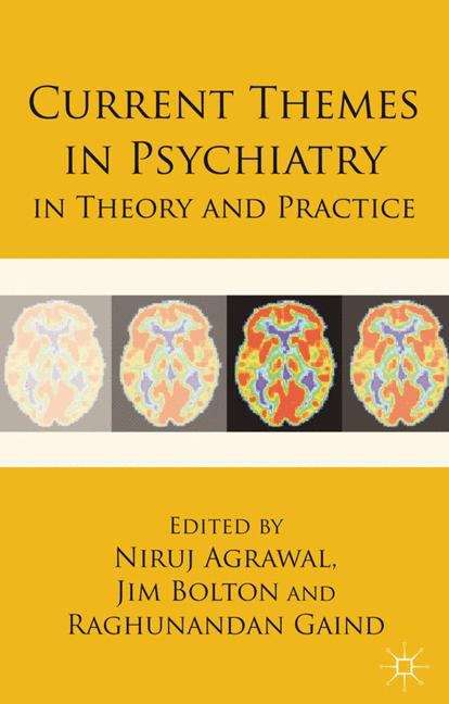 Book cover of Current Themes in Psychiatry in Theory and Practice