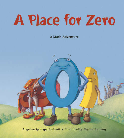 Book cover of A Place for Zero (Charlesbridge Math Adventures)