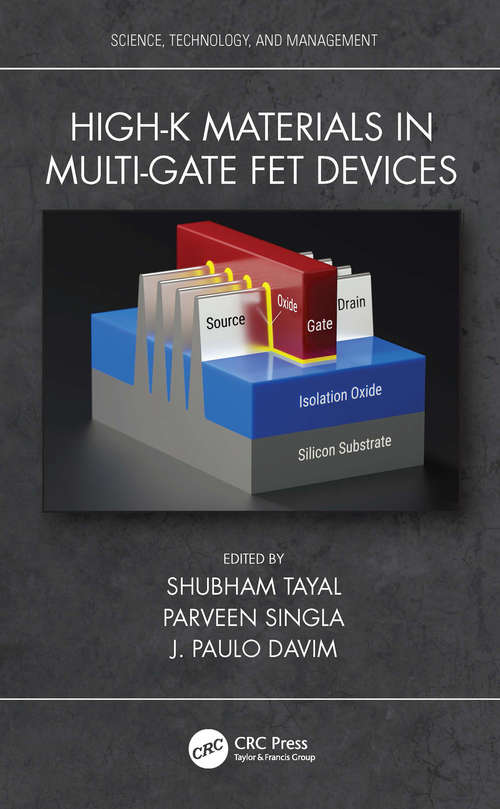 Book cover of High-k Materials in Multi-Gate FET Devices (Science, Technology, and Management)