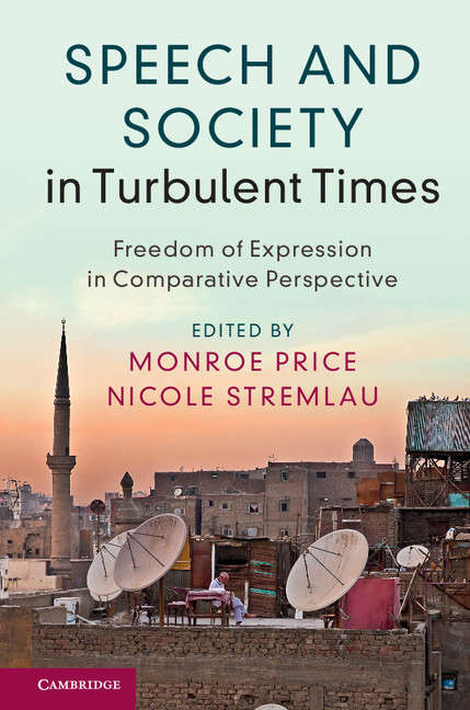 Book cover of Speech and Society in Turbulent Times: Freedom of Expression in Comparative Perspective