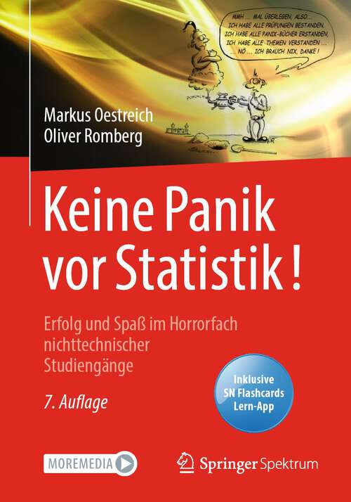 Book cover of Keine Panik vor Statistik!: Erfolg und Spaß im Horrorfach nichttechnischer Studiengänge (7. Aufl. 2022)