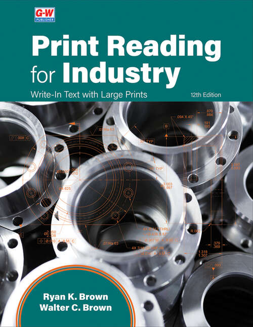 Book cover of Print Reading for Industry: Write-In Text with Large Prints (12)