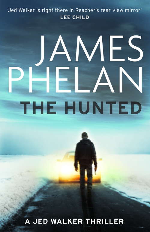 Book cover of The Hunted (Jed Walker)