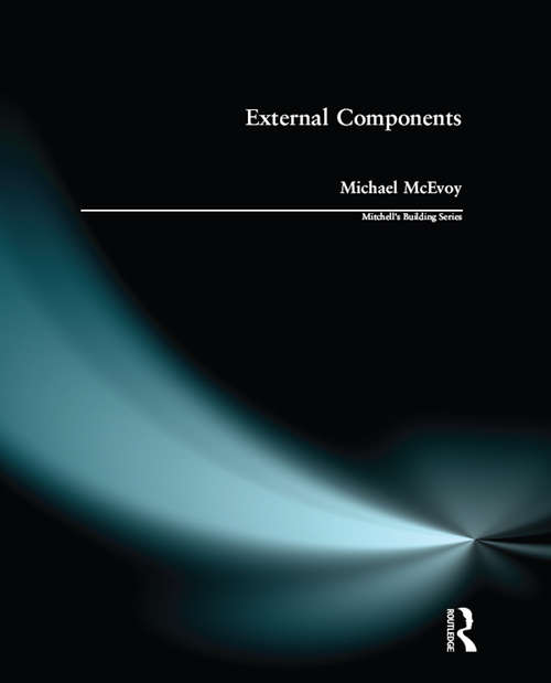 Book cover of External Components: External Components (Mitchell's Building Series)