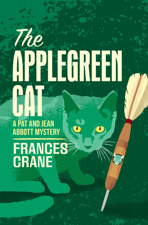 Book cover of The Applegreen Cat (The Pat and Jean Abbott Mysteries Series)