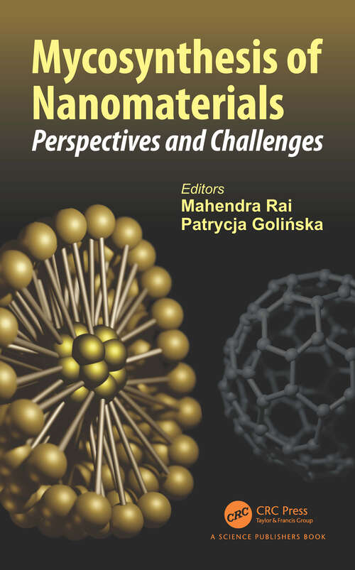 Book cover of Mycosynthesis of Nanomaterials: Perspectives and Challenges