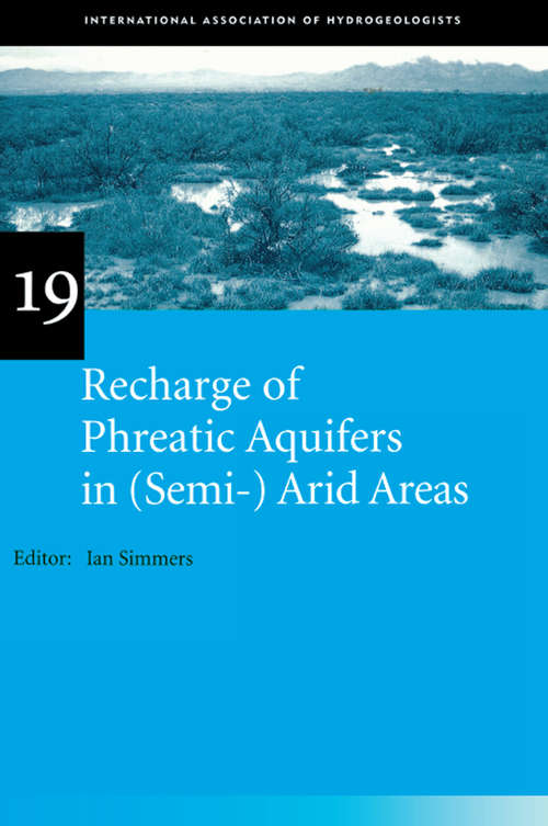 Book cover of Recharge of Phreatic Aquifers in: IAH International Contributions to Hydrogeology 19 (Iah - International Contributions To Hydrogeology Ser.)