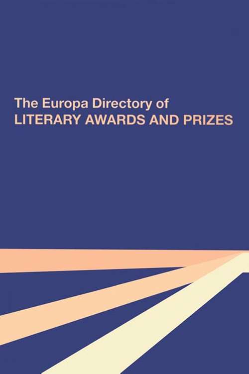 Book cover of The Europa Directory of Literary Awards and Prizes
