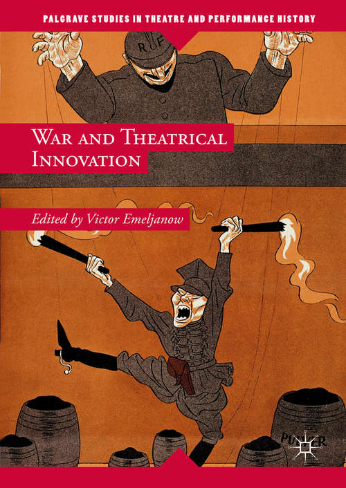 Book cover of War and Theatrical Innovation