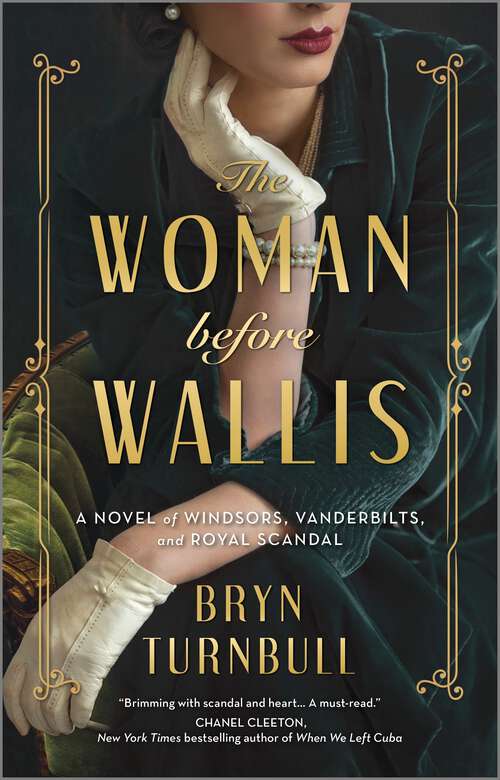 Book cover of The Woman Before Wallis: A Novel of Windsors, Vanderbilts, and Royal Scandal (Original)