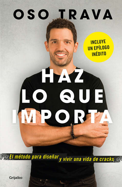 Book cover of Haz lo que importa
