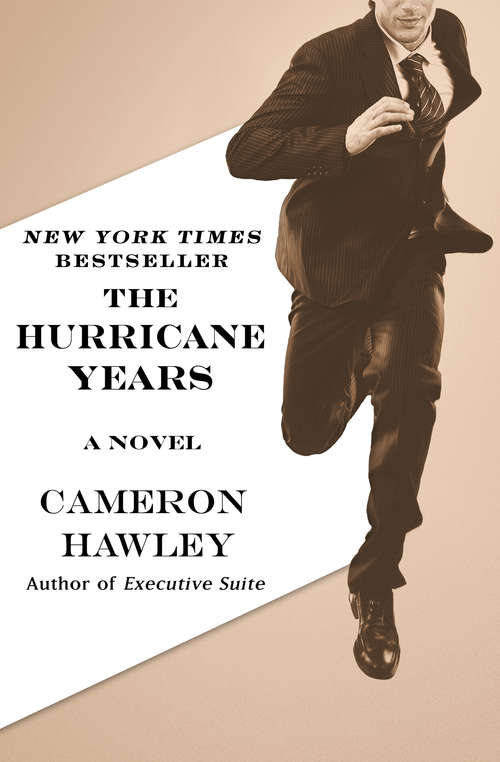 Book cover of The Hurricane Years: A Novel