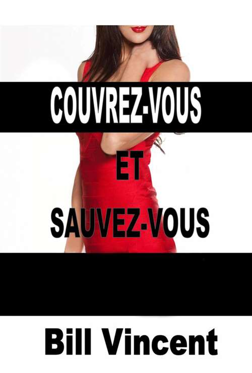 Book cover of Couvrez-vous et Sauvez-vous