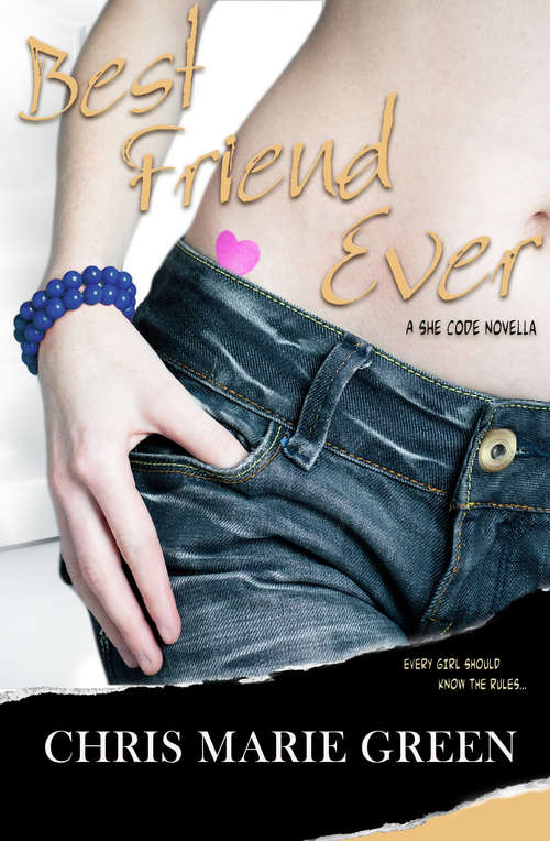 Book cover of Best Friend Ever: A She Code Novella