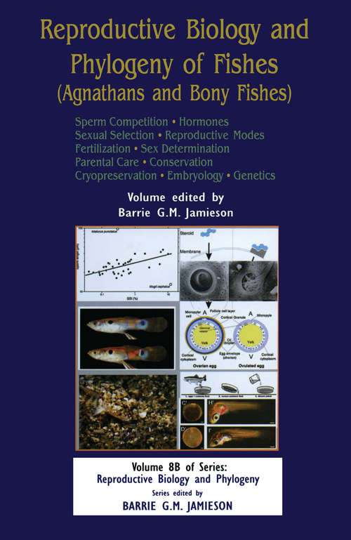 Book cover of Reproductive Biology and Phylogeny of Fishes, Vol 8B: Part B: Sperm Competion Hormones