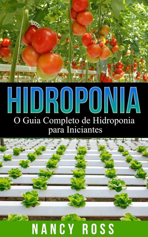 Book cover of Hidroponia: O Guia Completo de Hidroponia para Iniciantes