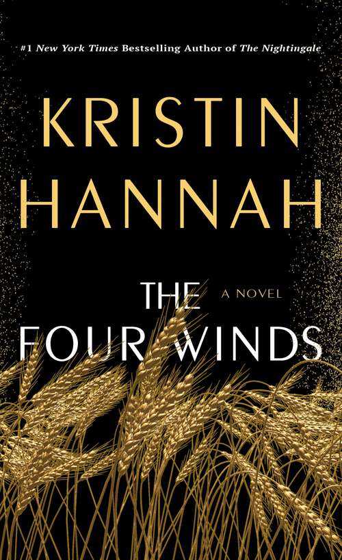 Book cover of The Four Winds: A Novel