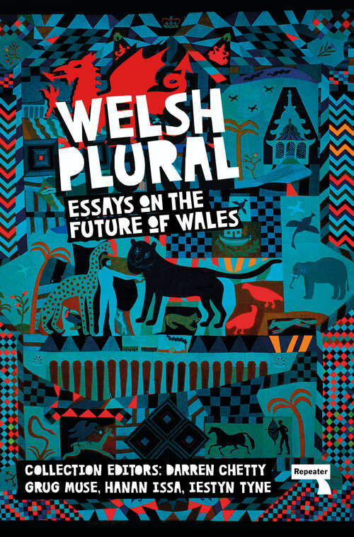 Book cover of Welsh (Plural): Essays on the Future of Wales