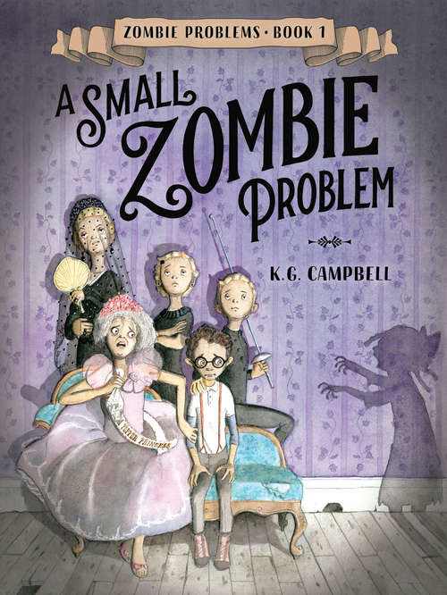 Book cover of A Small Zombie Problem (Zombie Problems #1)