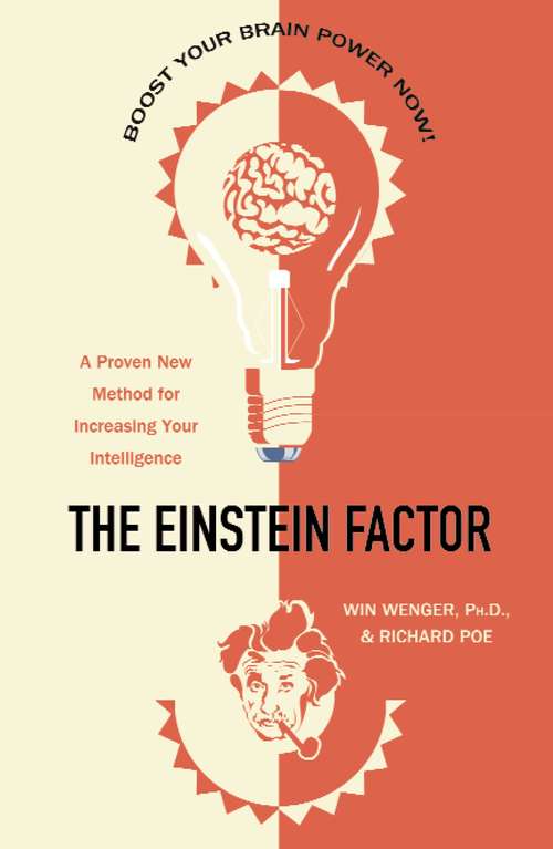 Book cover of The Einstein Factor: A Proven New Method for Increasing Your Intelligence