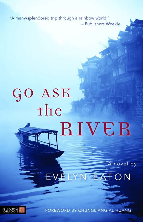 Book cover of Go Ask the River