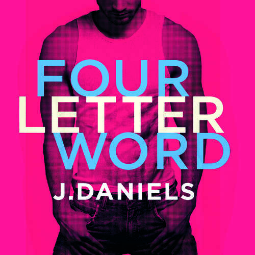 Book cover of Four Letter Word (Dirty Deeds #1)