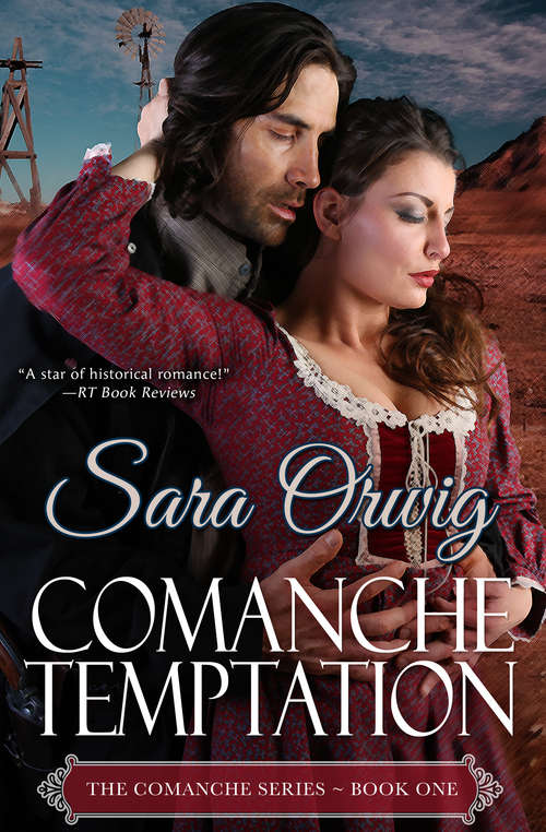 Book cover of Comanche Temptation: The Comanche Series - Book One (The Comanche Series #1)