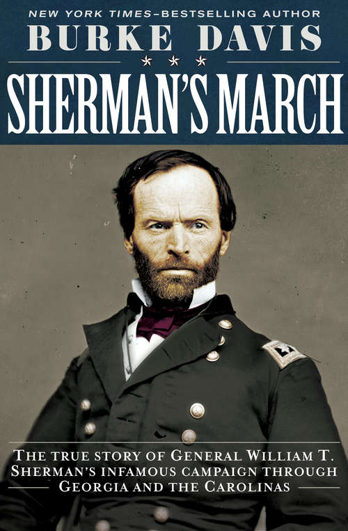 Book cover of Sherman's March: The First Full-length Narrative Of General William T. Sherman's Devastating March Through Georgia And The Carolinas (Digital Original) (Vintage Civil War Library)