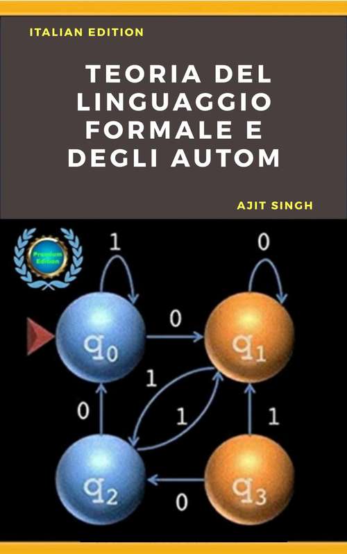 Book cover of Teoria del Linguaggio Formale e degli Automi