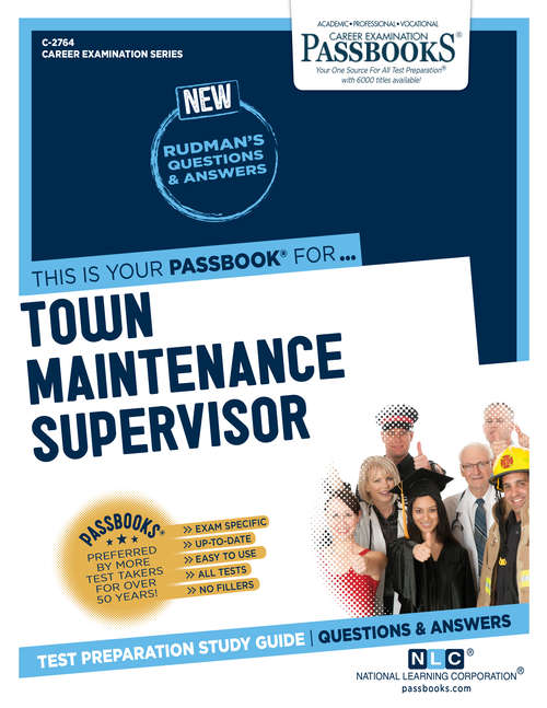 Book cover of Town Maintenance Supervisor: Passbooks Study Guide (Career Examination Series)