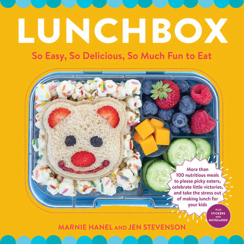Book cover of Lunchbox: So Easy, So Delicious, So Much Fun to Eat