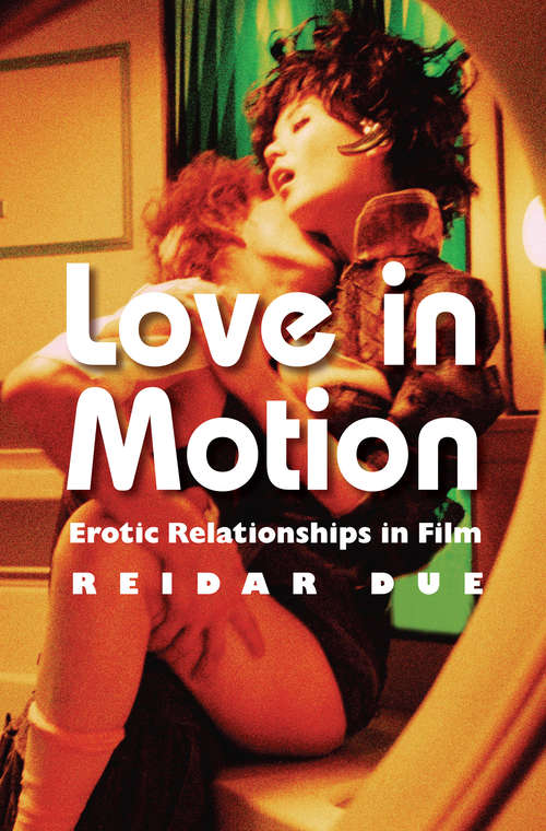 Book cover of Love in Motion