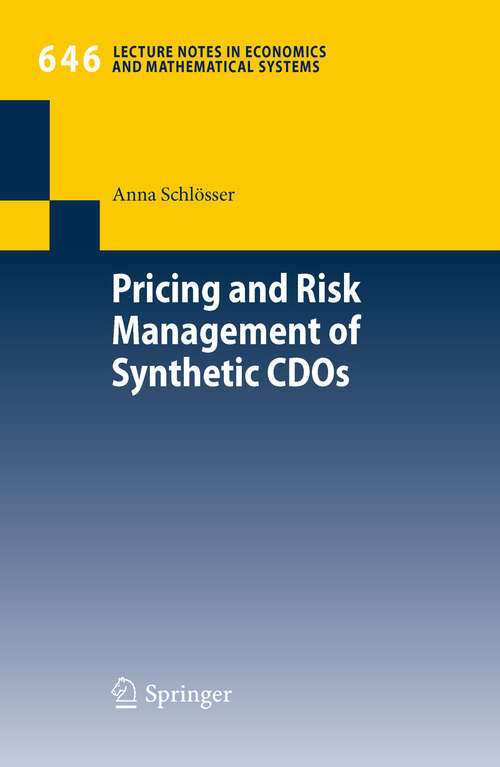 Book cover of Pricing and Risk Management of Synthetic CDOs