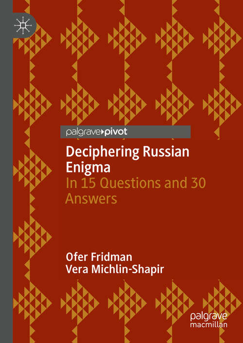 Book cover of Deciphering Russian Enigma: In 15 Questions and 30 Answers (2024)