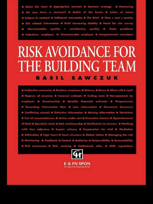 Book cover of Risk Avoidance for the Building Team